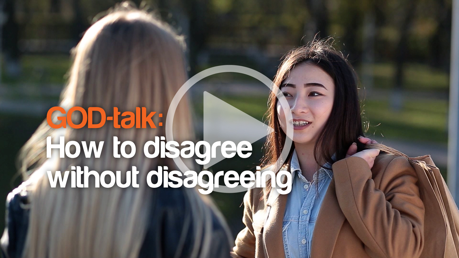 God-Talk 4. How to disagree without disagreeing